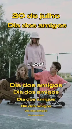 Dia dos amigos