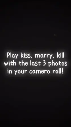 Kiss Marry Kill