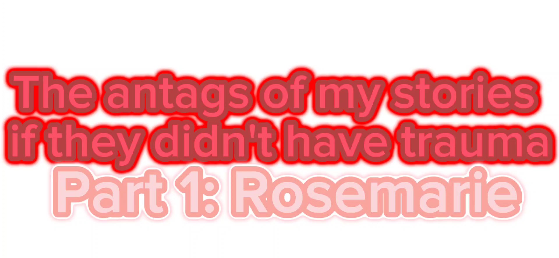 The antags of my