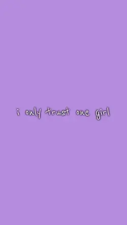 only trust my mama