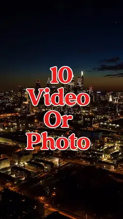 10 video or photo