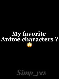 My fav characters?!