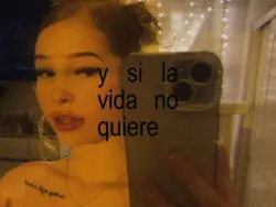 si la vida no quiere