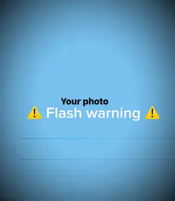 Flash warning!