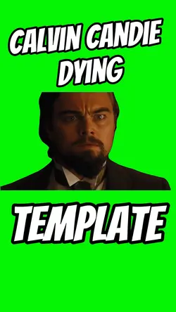 Calvin Candie Dying