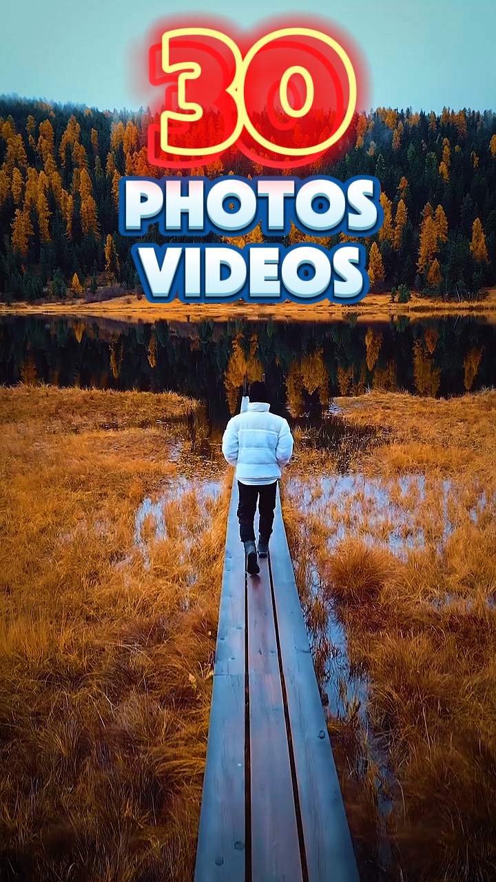 30 photos or videos 