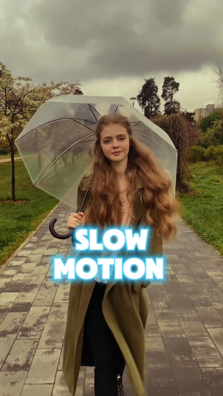 Slow motion 