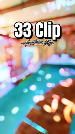 33 Clip Vlog