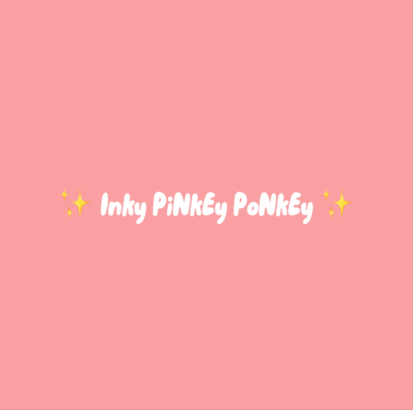 ✨iNkY PiNkY PoNkY✨