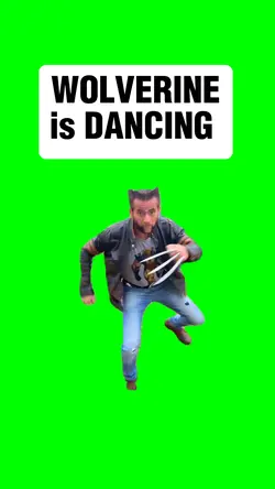 WOLVERINE DANCING 