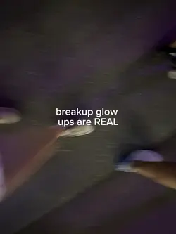 breakup glow up