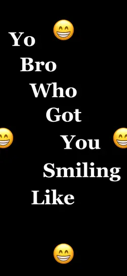 Who Got You Smiling