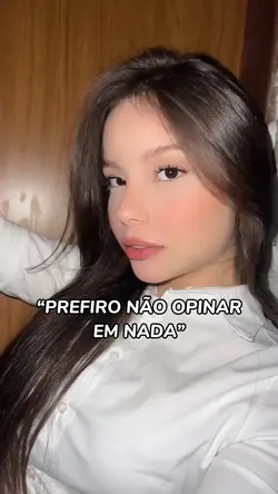 Prefiro não opinar
