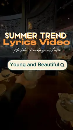 Young and Beautiful✨