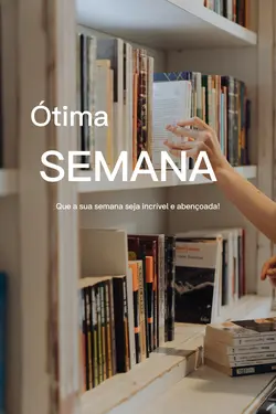 Ótima semana 