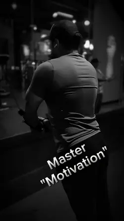 "Master Motivation"