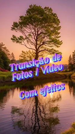 Transição de fotos.