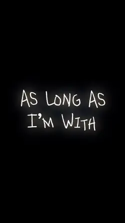 As Long As Iโm
