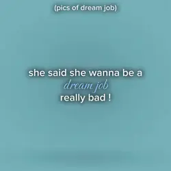 dream job ! 
