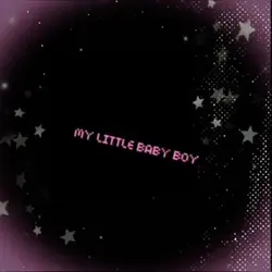 My little baby boy