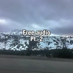 Free audio Pt. 2
