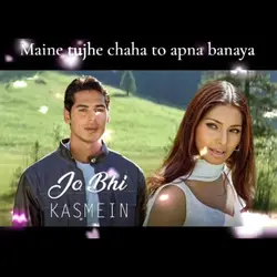 #jo bhi kasme khai 