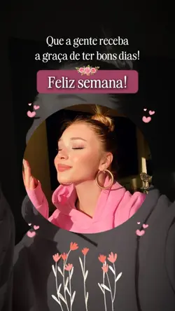 Feliz Semana!