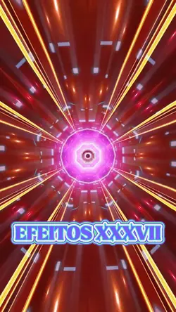 EFEITOS XXXVII