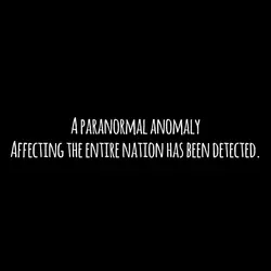 A Paranormal Anomoly