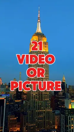 21 video or picture 