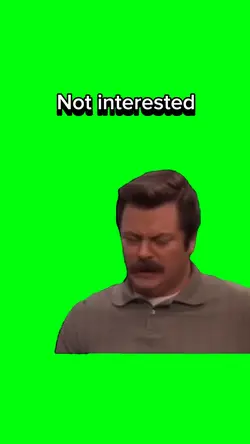 Not interested