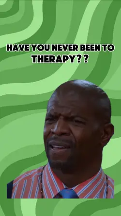 Never been to therap