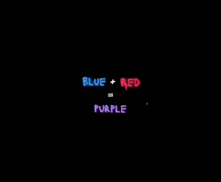 Red+Blue=Purple