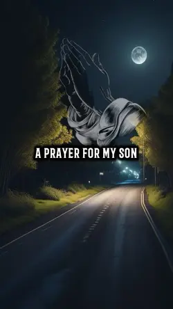 A Prayer for My Son