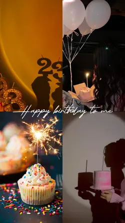 HAPPY BIRTHDAY TO ME