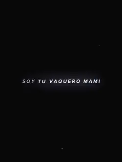 mami soy vaquero