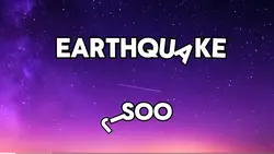 Earthquake lyrics 