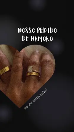 Pedido de namoro ❤️‍🔥