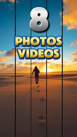 8 photos or videos