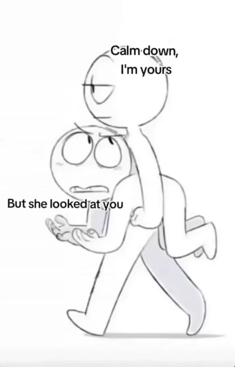 Calm down I’m yours 