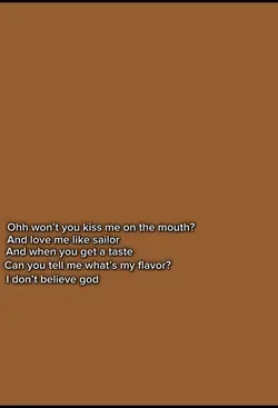 Kiss my on my mouth