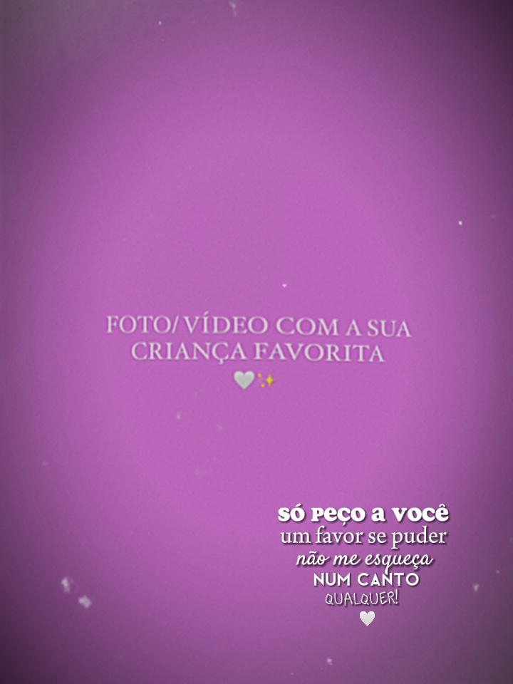 Não me esqueça 🫶🏻