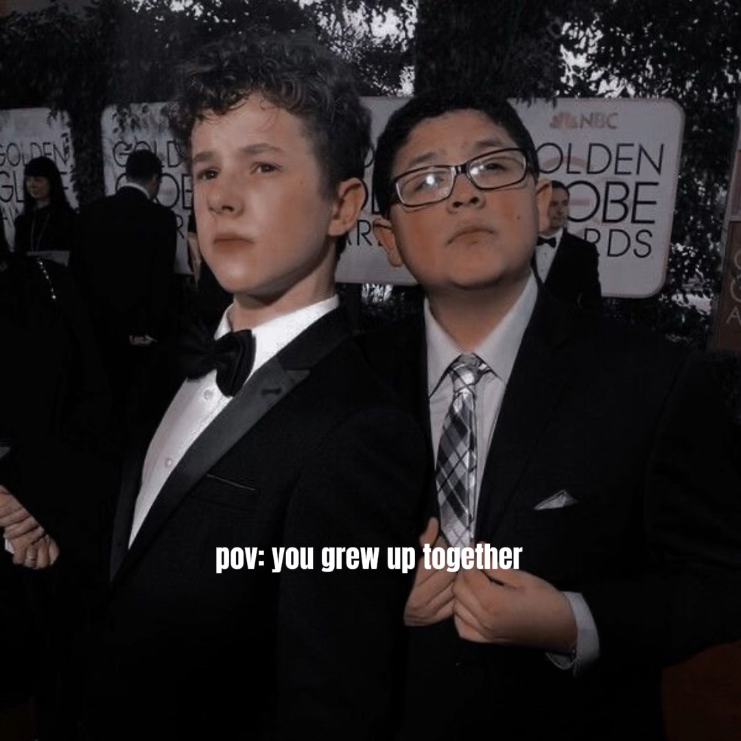 pov:grew up together