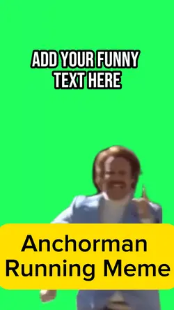 Anchorman Run Meme