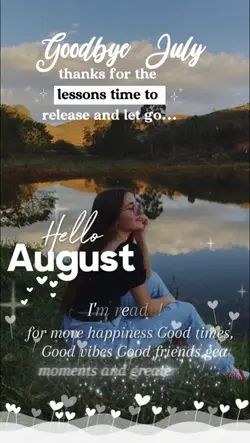 hello august 