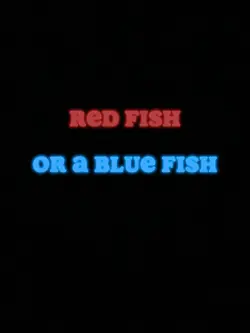 One fish two fish