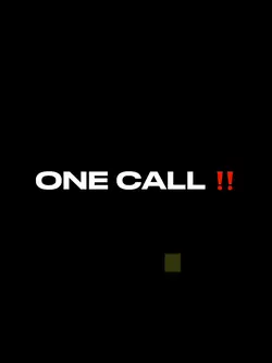 One call ‼️