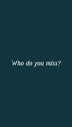 Miss you more