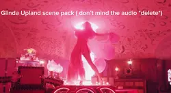 Glinda scene pack