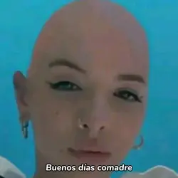 Buenos días comadre